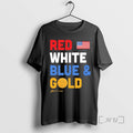 Officials Red White Blue And Gold Team Usa Win Olympics Forever 2026 Premium T Shirts