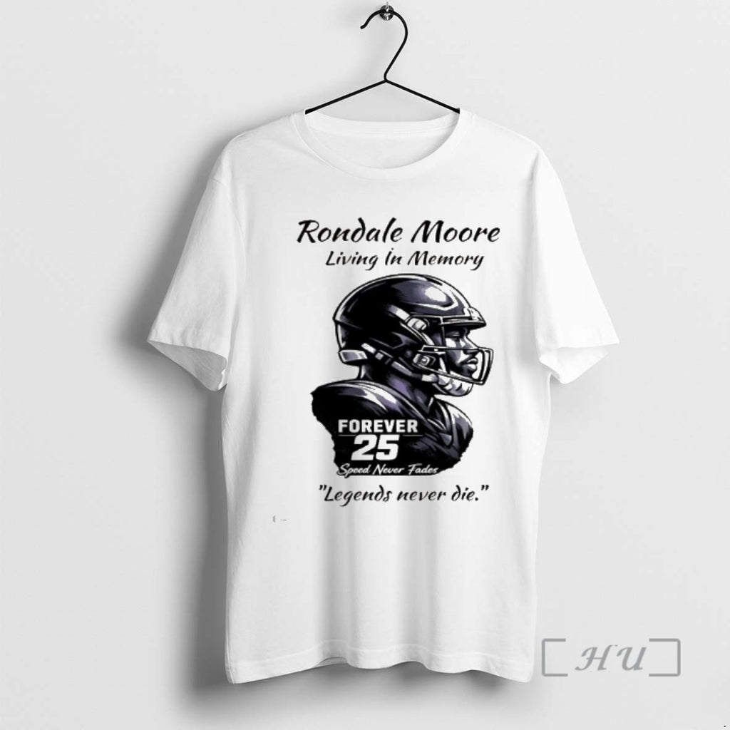 Officials Rondale Moore Forever 25 Tribute Living In Memory Legends Never Die Premium T Shirts