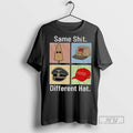 Officials Same Shit Different Hat Dark Humor Statement Sarcastic Protest T Shirt s