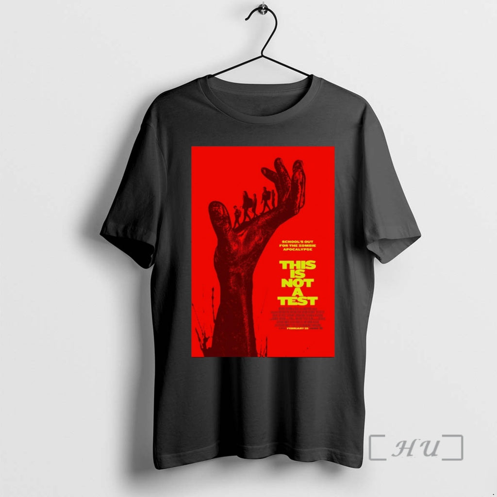 Officials Schools Out For The Zombie Apocalypse This Is Not A Test Premium T Shirts