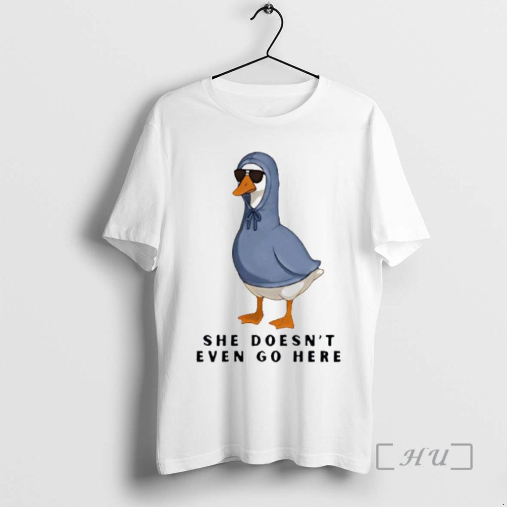 Officials She Doesnt Even Go Here Goose Meme