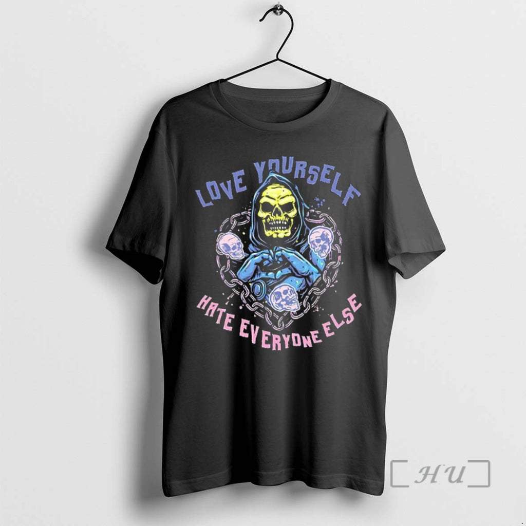 Officials Skeletor Masters Of The Universe Love Yourself Hate Everyone Else Woman Premium T Shirts