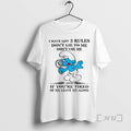 Officials Smurf I Have Got 3 Rules Dont Lie To Me Dont Use Me And