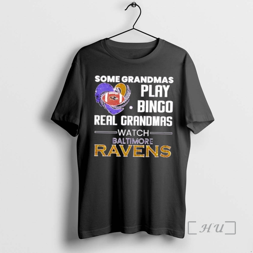 Officials Some Grandmas Play Bingo Real Grandmas Watch Baltimore Ravens 2026 Premium T Shirts Sweater