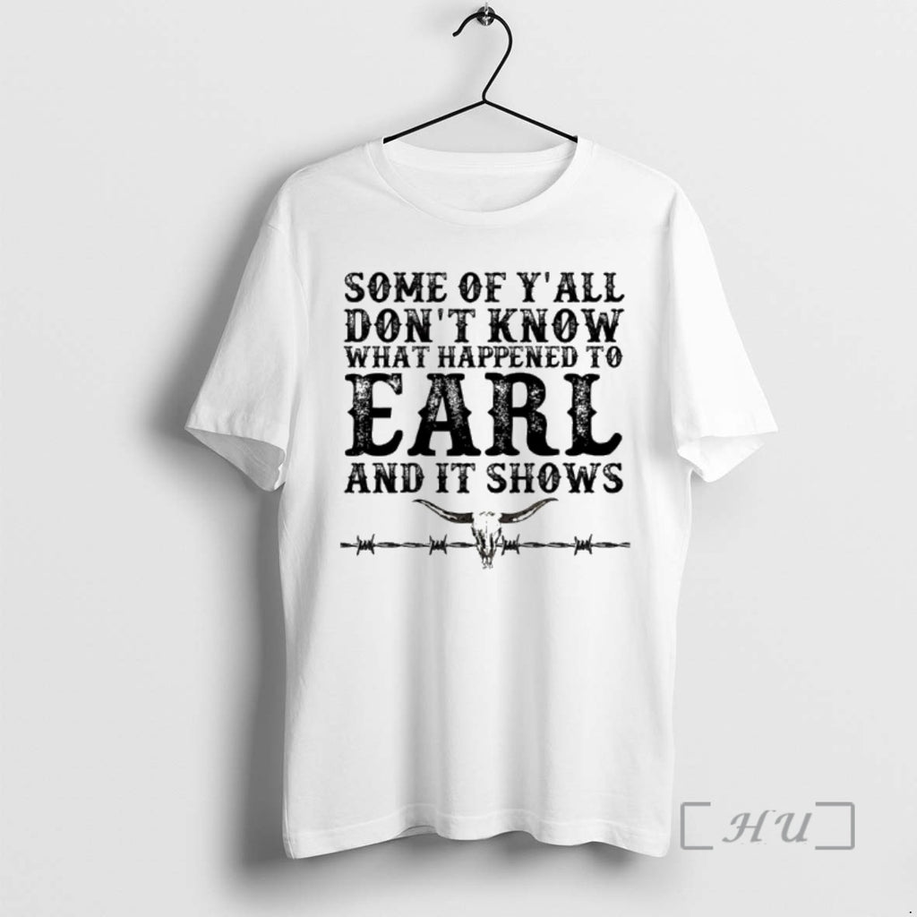 Officials Some Of Yall Dont Know What Happened To Earl And It Shows Premium