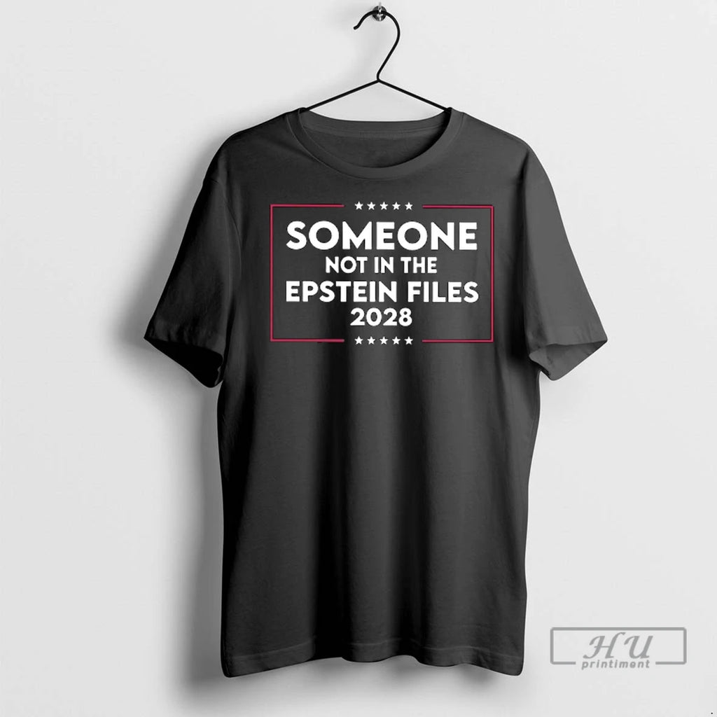 Officials Someone Not In The Epstein Files 2028 Long Sleve T Shirt