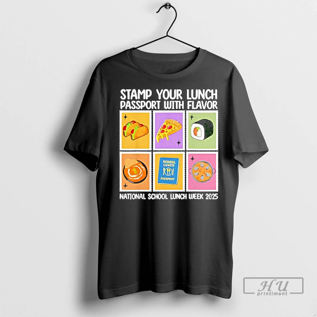 Officials Stamp Your Lunch Passport With Flavor National School Lunch Week 2025 Ladies