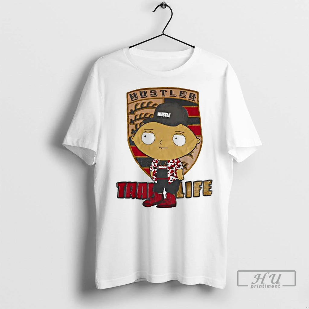 Officials Stewie Griffin Hustler Savage Trap Life Ladies T Shirt