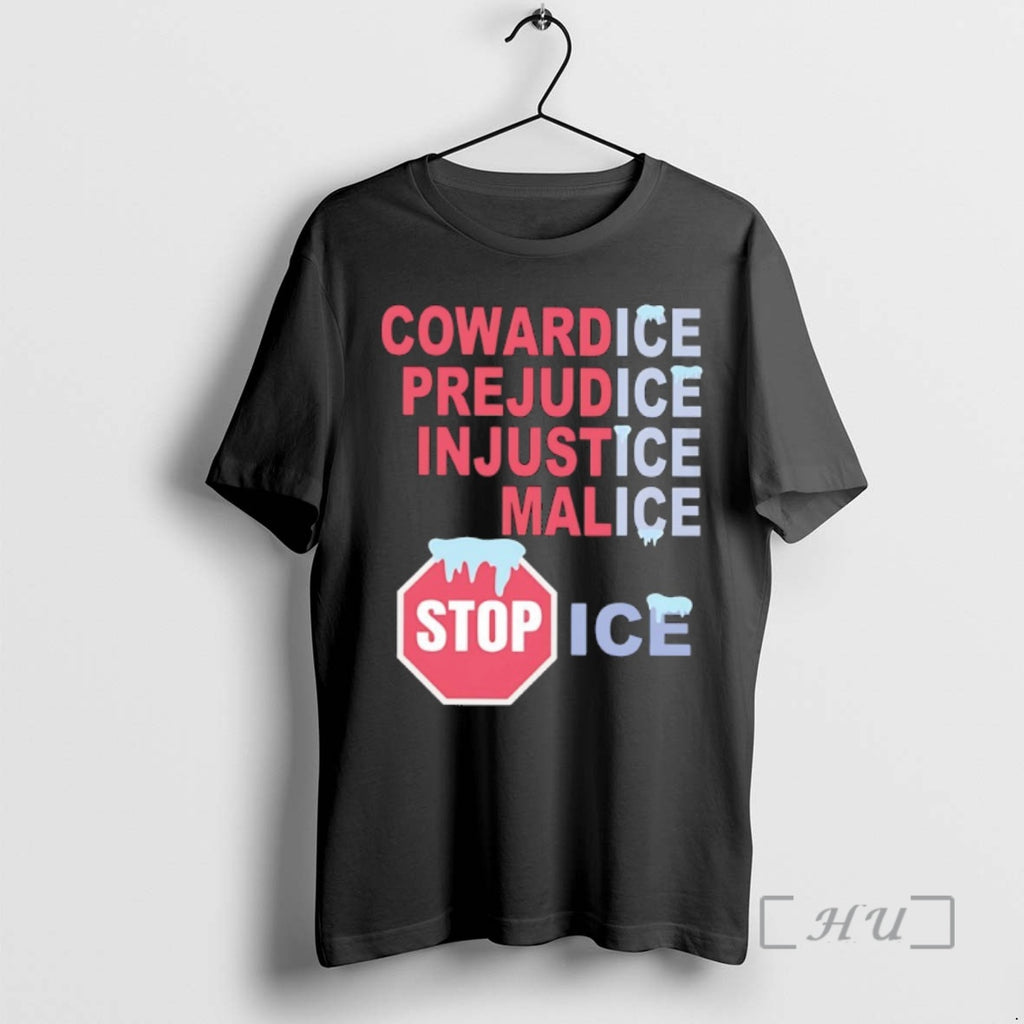 Officials Stop Ice Cowardice Prejudice Injustice Malice