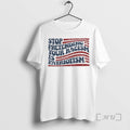 Officials Stop Pretending Your Racism Is Patriotism T-Shirts