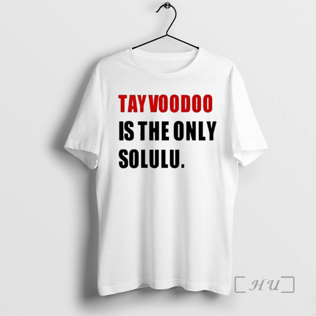 Officials Tayvoodoo Is The Only Solulu