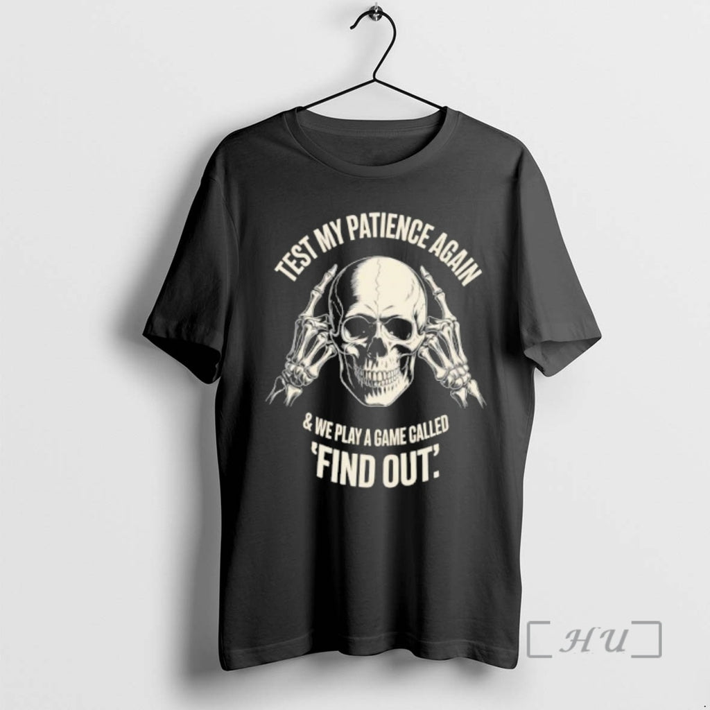 Officials Test My Patience Again And We Play Find Out Skeleton Premium T Shirts Sweater