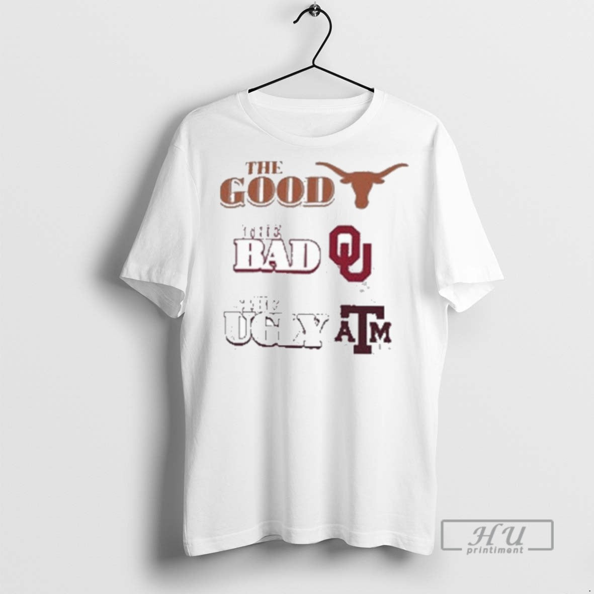 Officials Texas Longhorns The Good The Bad Oklahoma The Ugly Texas Am T Shirts Unisex , , , Long Sleeve Tee