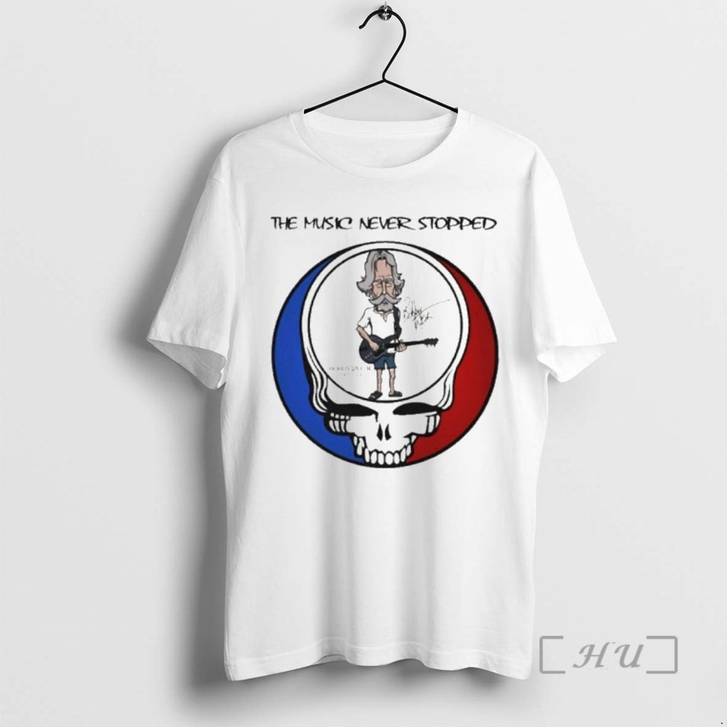Officials The Music Never Stopped Bobby Weir Grateful Dead