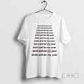 Officials This Will Be My Year 2026 T-Shirts