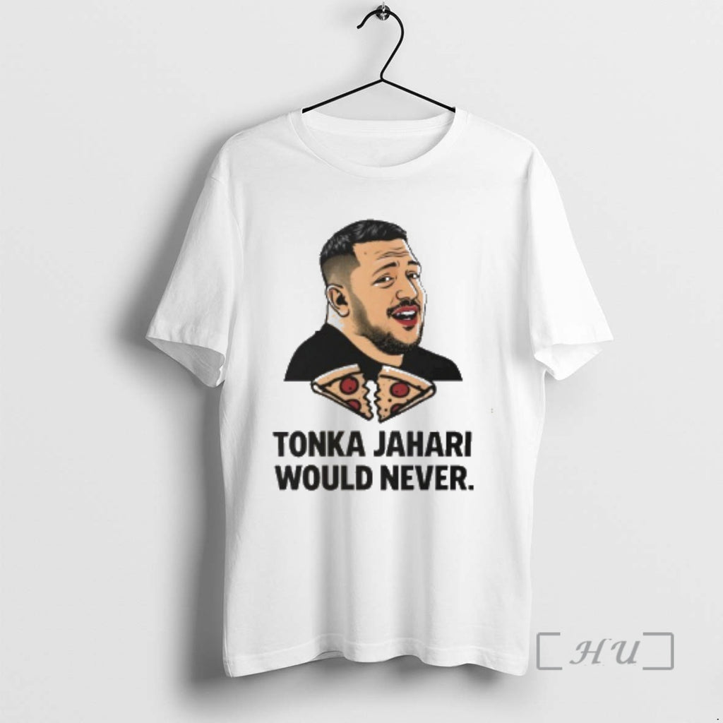Officials Tonka Jahari Would Never