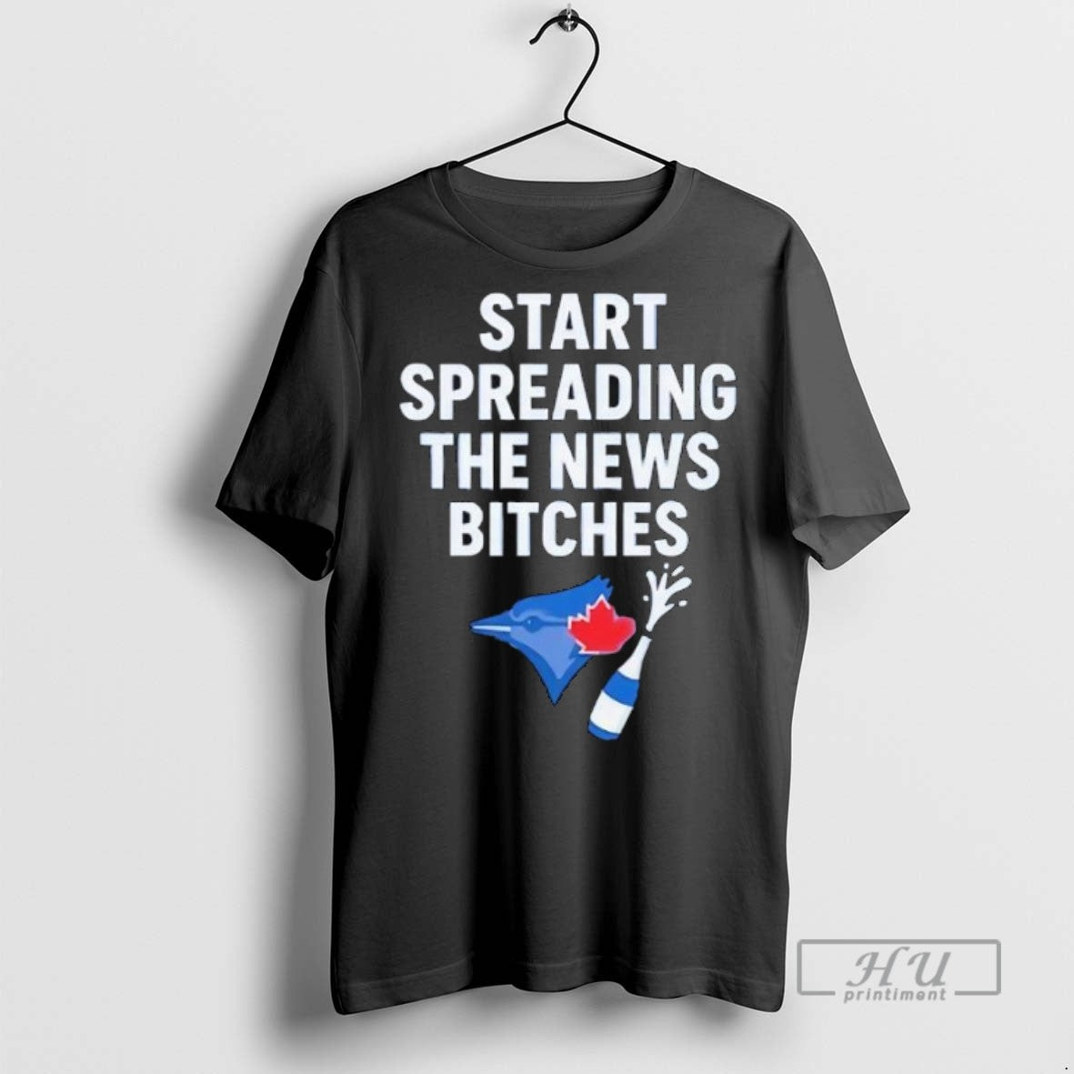 Officials Toronto Blue Jays Alcs Start Spreading The News Bitches T Shirt s