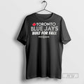 Officials Toronto Blue Jays Built For Fall 2025 Mlb Postseason Ceramic Ceramic And Classic Dad
