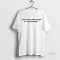 Officials Trending Stop Inviting White People To The Cookout T Shirt Sweater Unisex , , , Long Sleeve Tee