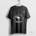 Officials Trending Toronto Blue Jays Alcs 2025 Mlb Postseason T Shirt Sweater Unisex , , , Long Sleeve Tee