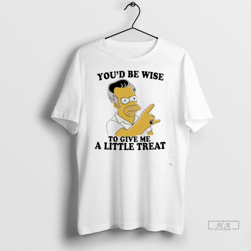 Officials Trendy Homer Simpson Youd Be Wise To Give Me A Little Treat Shirt Sweater