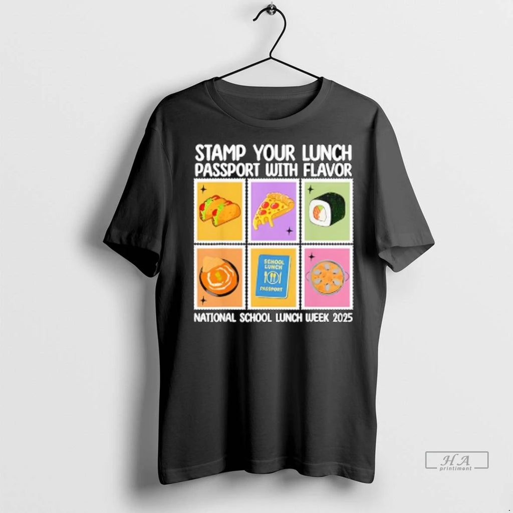 Officials Trendy Stamp Your Lunch Passport With Flavor National School Lunch Week 2025 Ladies