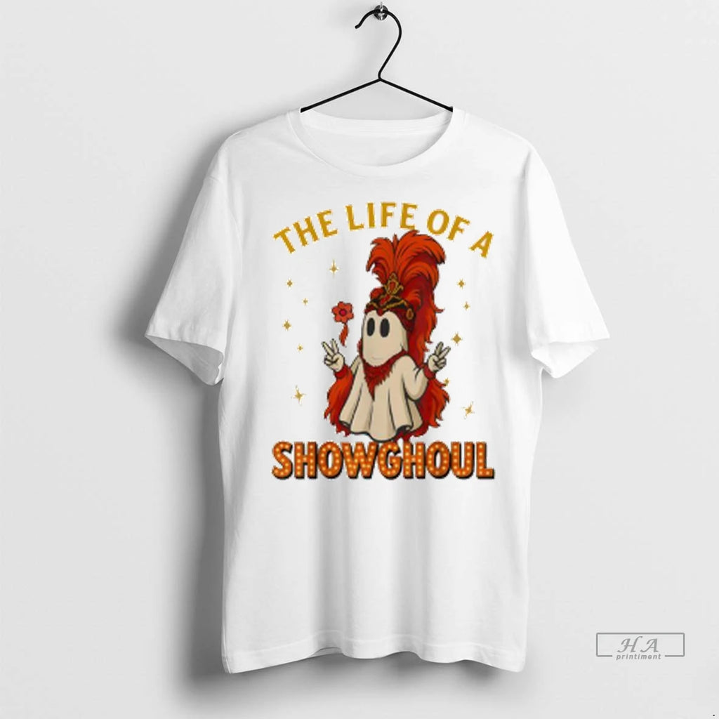 Officials Trendy The Life Of Showghoul Funny Halloween Ghost Funny Ladies Shirt Sweater