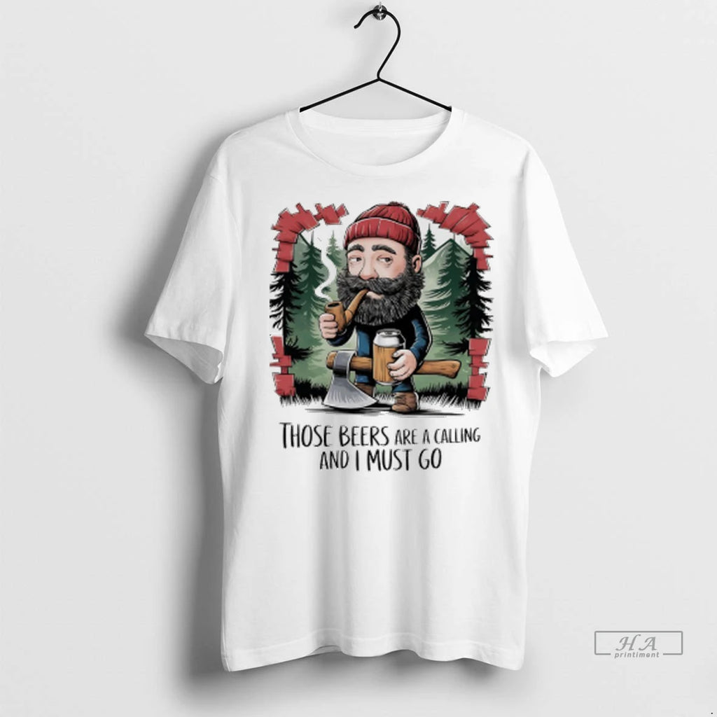 Officials Trendy Those Beers Are A Calling And I Must Go Shirt Sweater