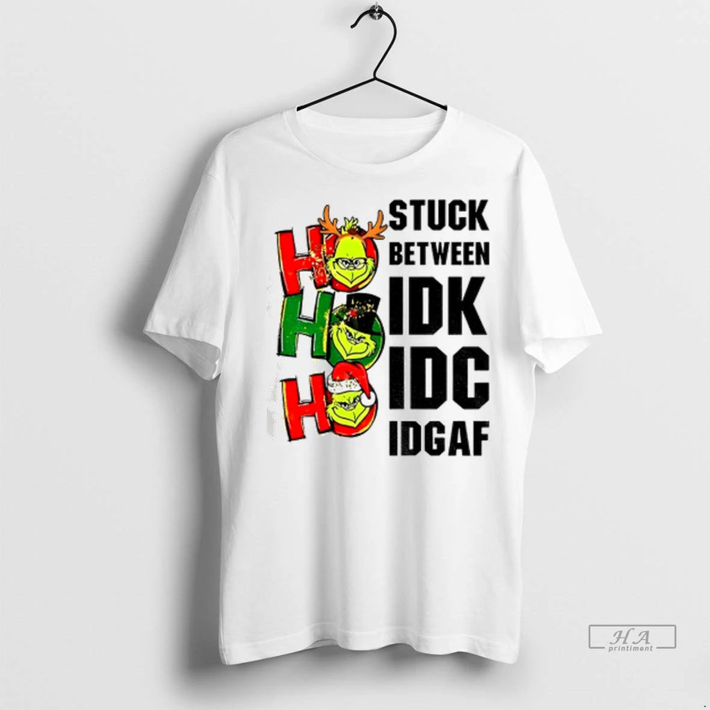 Officials Trendy Grinch Stuck Between Idk Idc Idgaf Christmas T Shirt W4axae Shirt Sweater