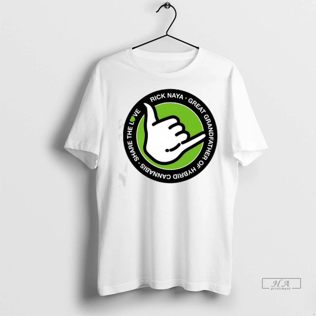 Officials Trendy Rick Naya Great Grandfather Of Hybrid Cannabis T Shirt Mhgi5s Shirt Sweater