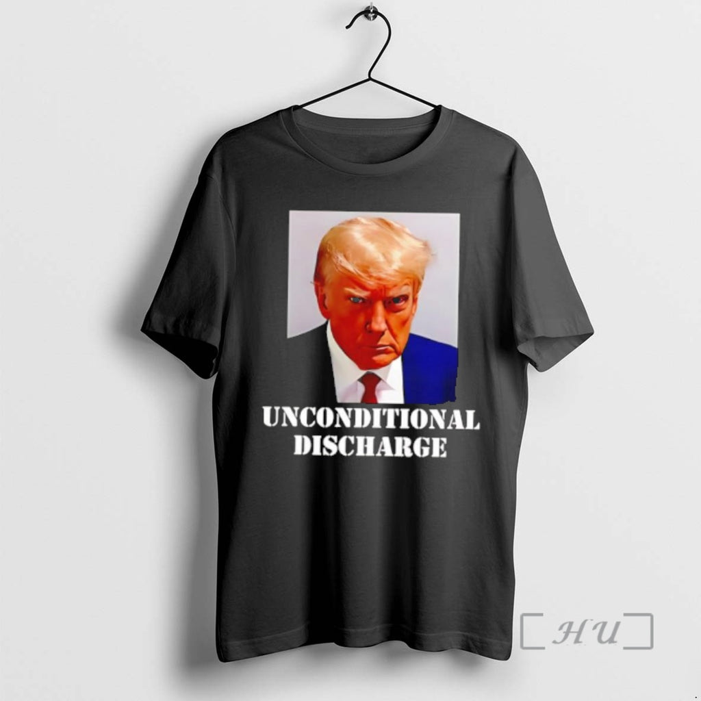 Officials Trump Unconditional Discharge