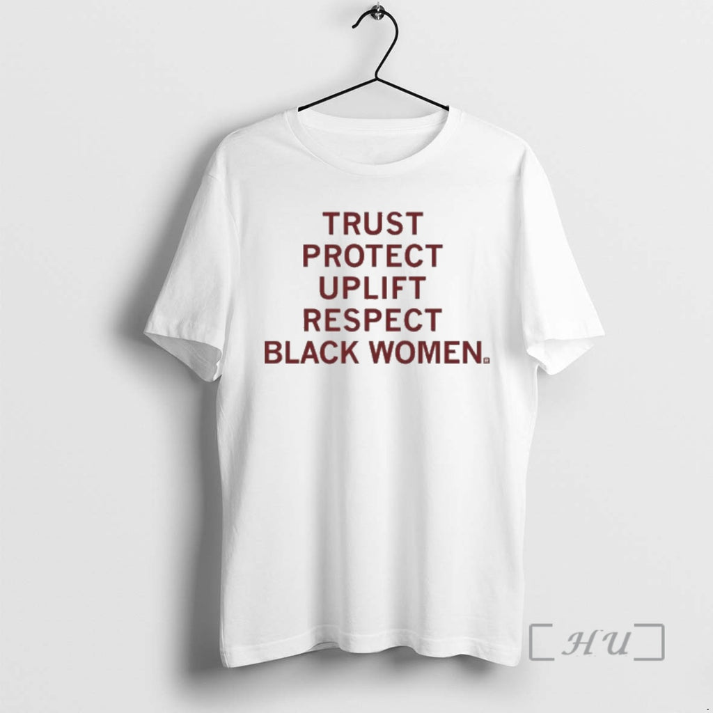 Officials Trust Protect Uplift Respect Black Women