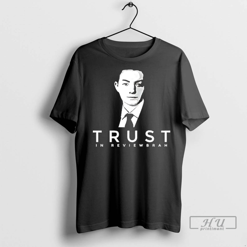 Officials Trust In Reviewbrah T Shirt