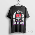 Officials Usa Hockey Is Do Or Die Oh Mama Dont You Cry Premium T Shirts