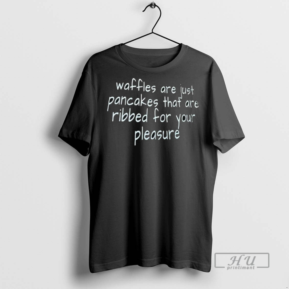 Officials Waffles Are Just Pancakes That Are Ribbed For Your Pleasure T Shirt s