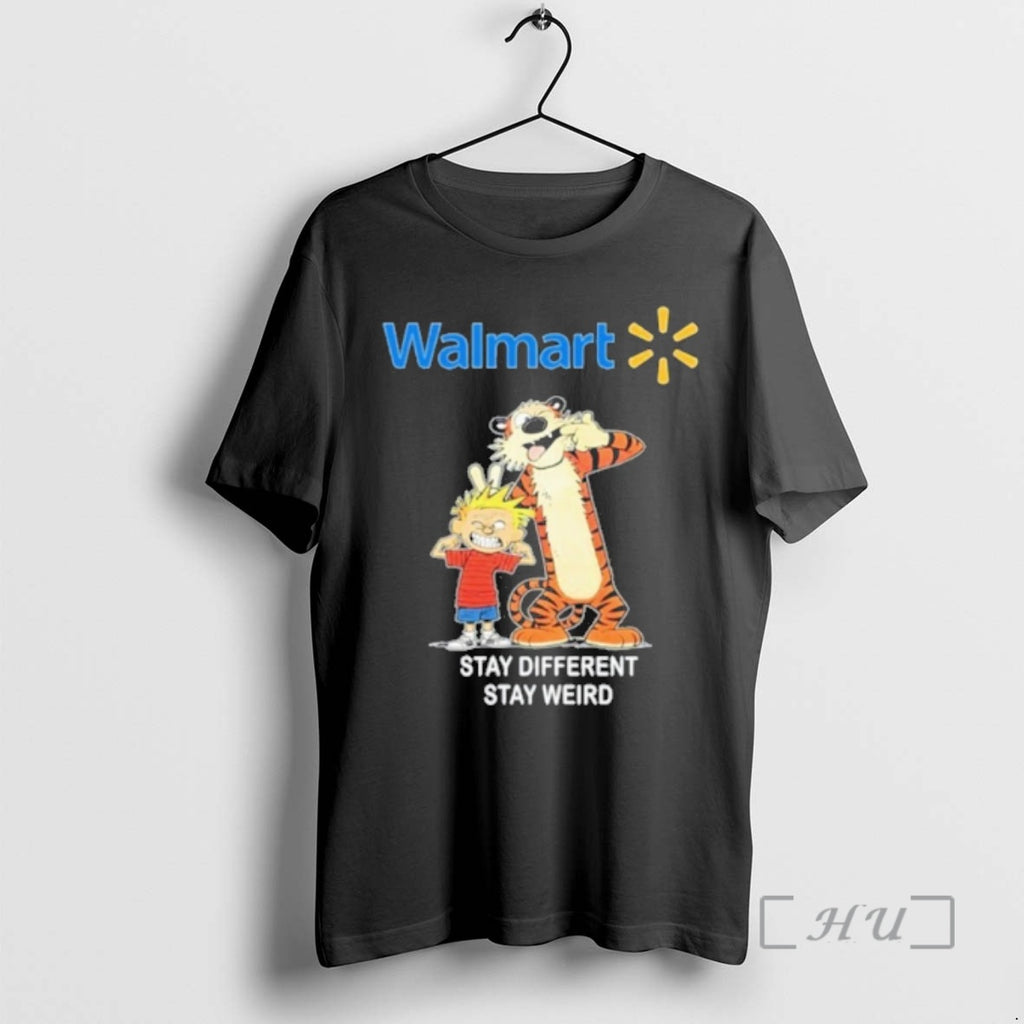 Officials Walmart Calvin And Hobbes Stay Different Stay Weird