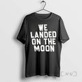 Officials We Landed On The Moon