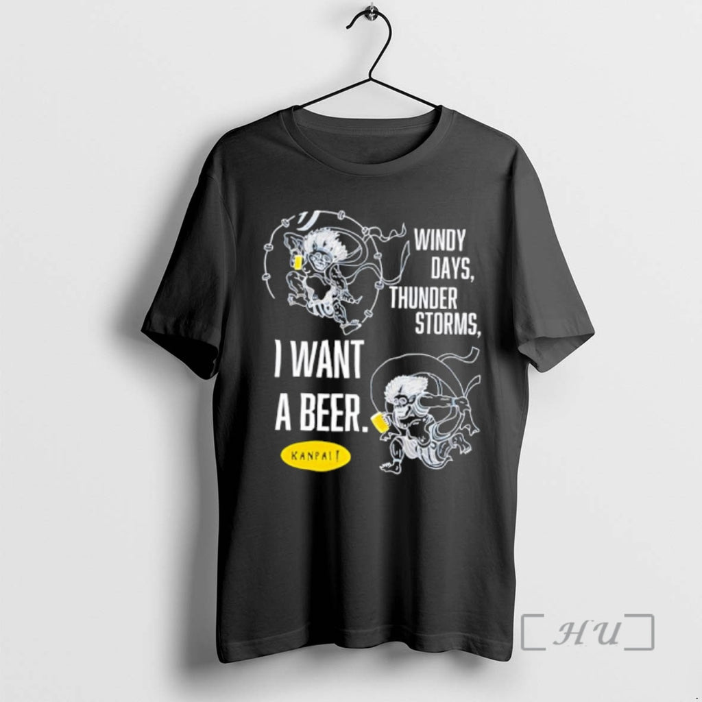 Officials Windy Days Thunderstorms I Want A Beer