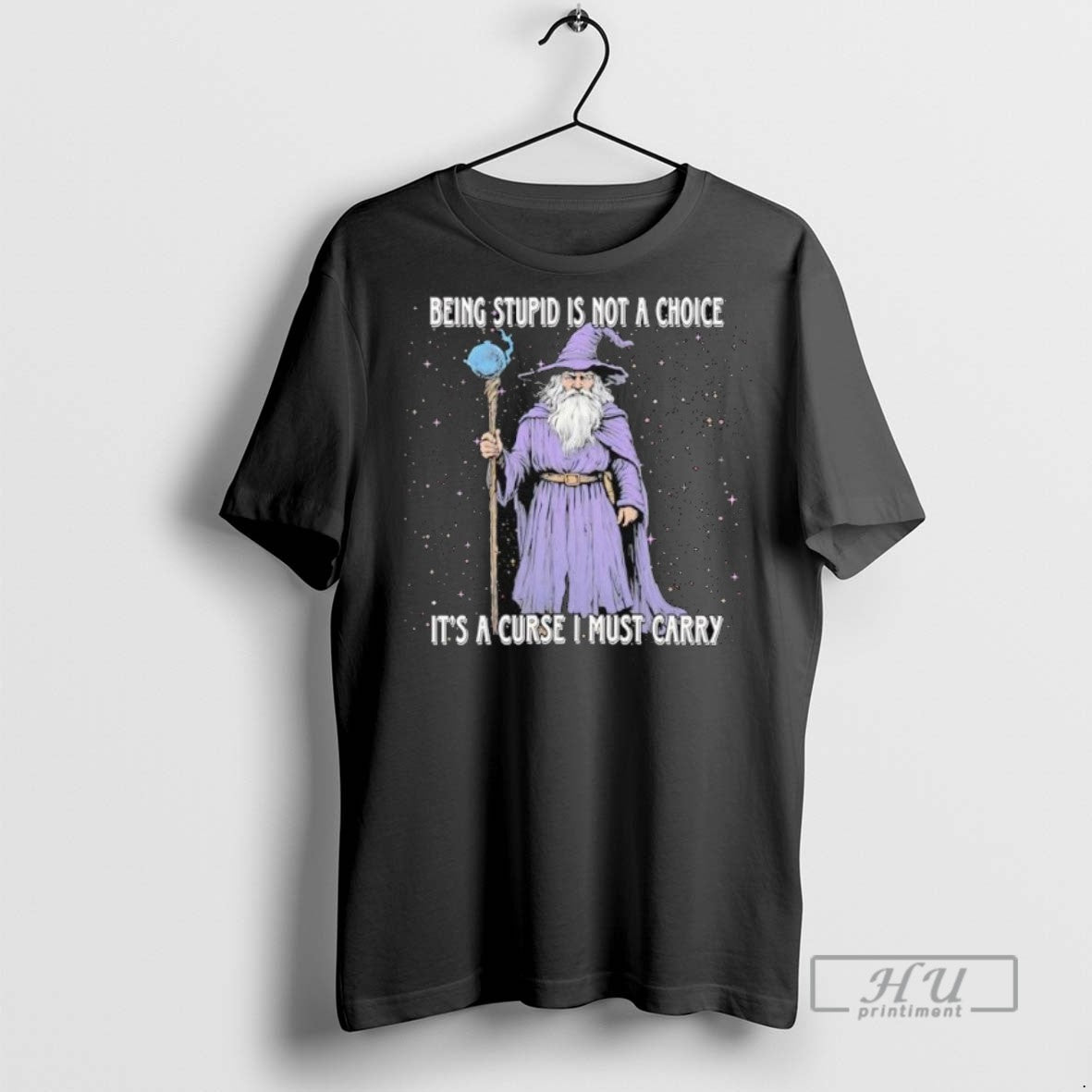Officials Wizard Magic Being Stupid Is Not A Choice Its A Curse I Must Carry Unisex , , , Long Sleeve Tee