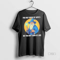 Officials Wizard You May Know My Antics But You Dont Know My Lore Unisex , , , Long Sleeve Tee
