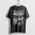 Officials Yes I Am Old But I Saw Neil Peart Stage T-Shirts