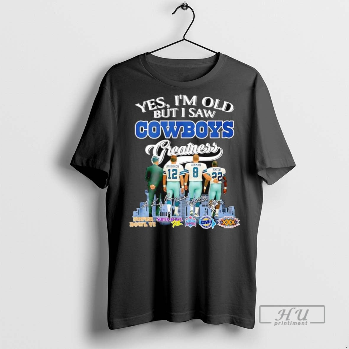 Officials Yes Im Old But I Saw Dallas Cowboys Greatness Jimmy Johnson Troy Aikman Emmitt Unisex , , , Long Sleeve Tee