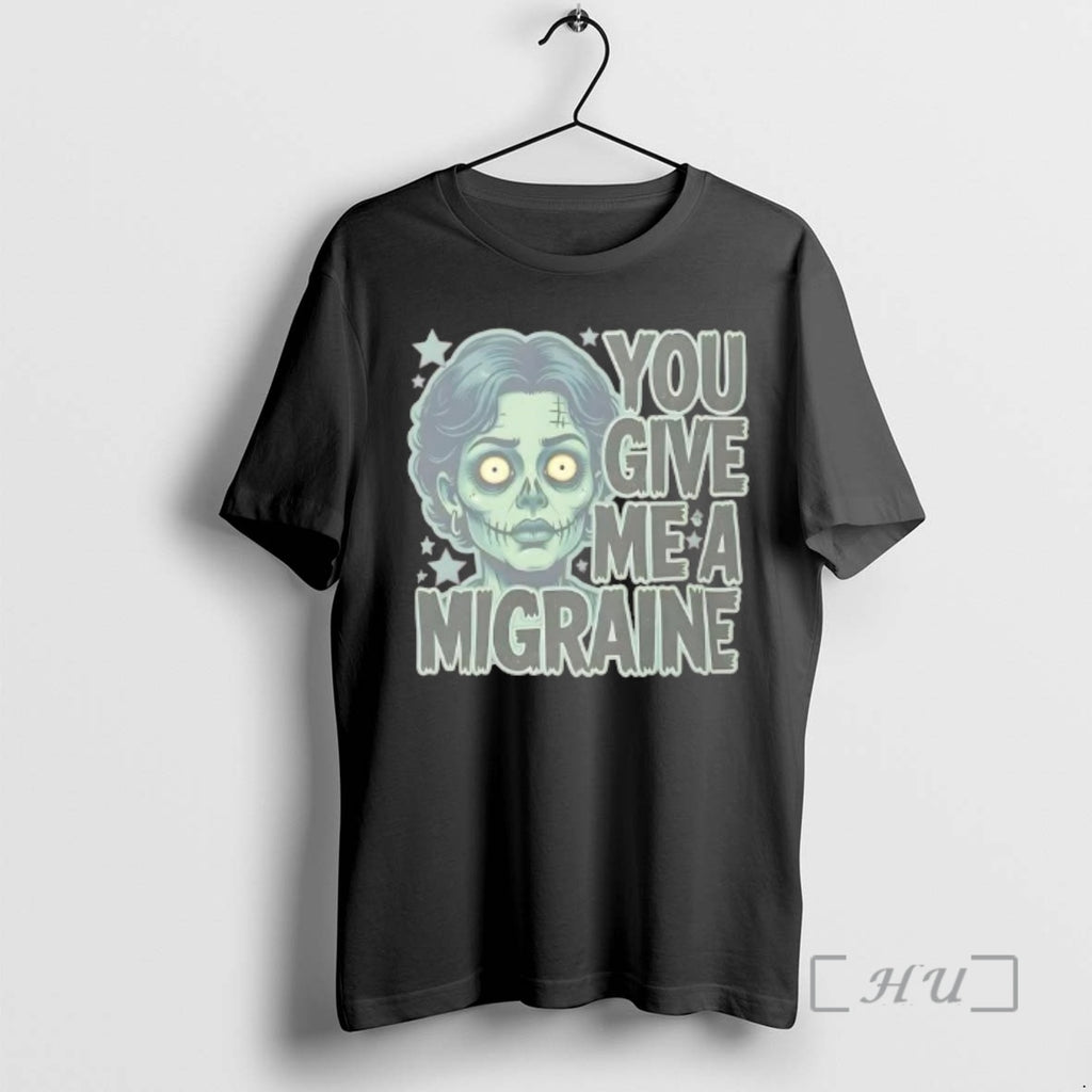 Officials You Give Me A Migraine Zombie Graphic