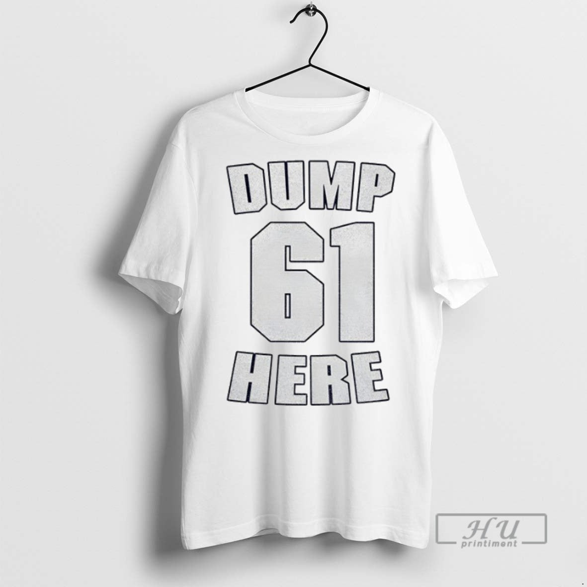 Officials Hajbx3ko Seattle Mariners Dump 61 Here T Shirt s Unisex , , , Long Sleeve Tee
