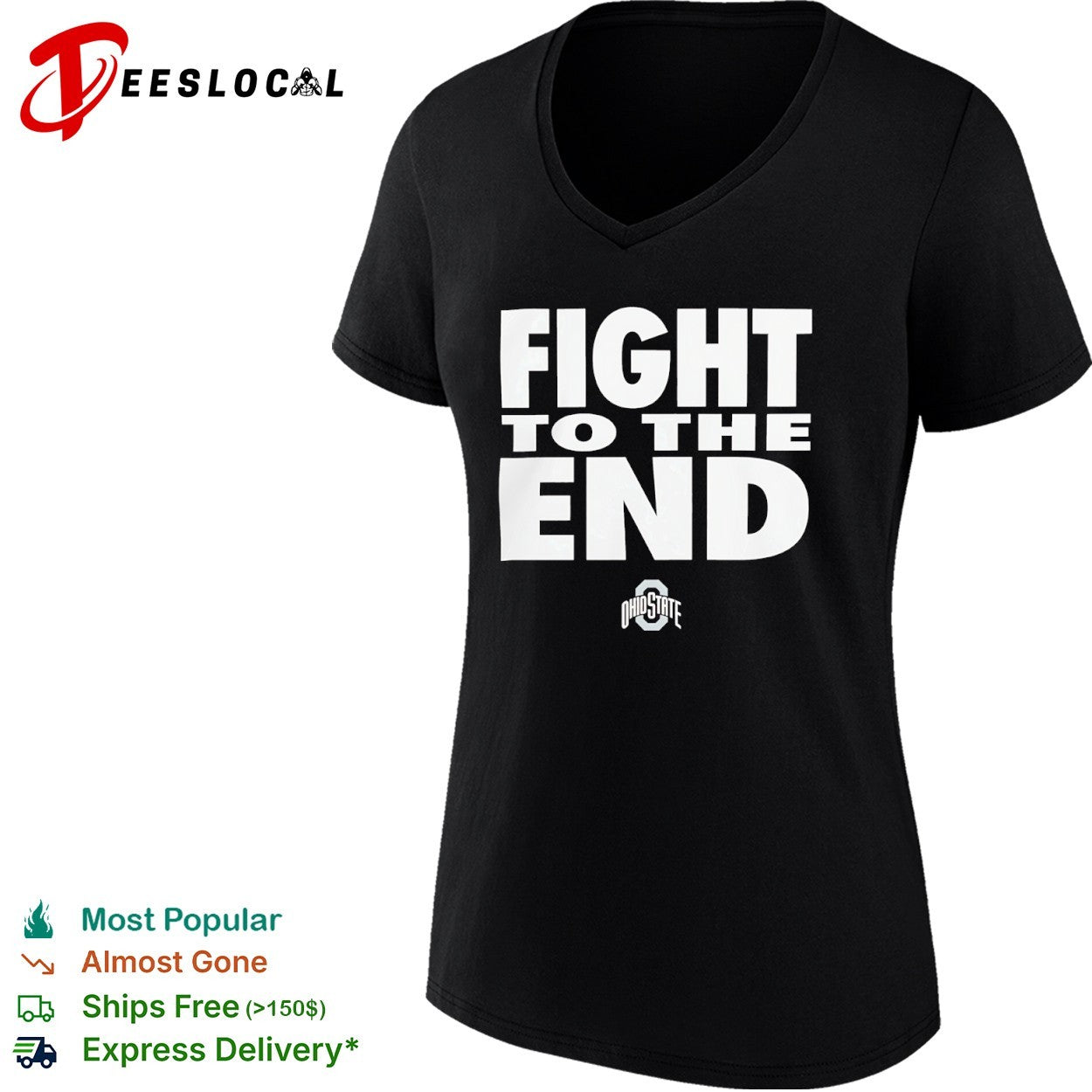 Ohio State Fight to the End NCAA College Football shirt