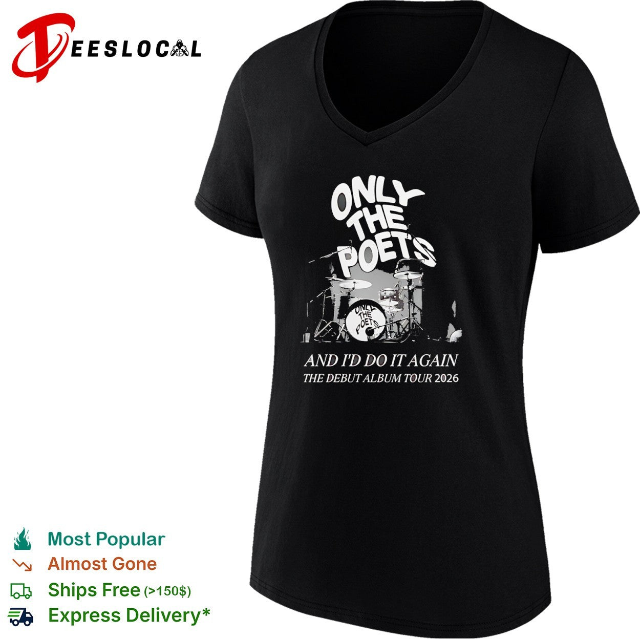 Only the Poets And I’d Do It Again Debut Album Tour 2026 shirt