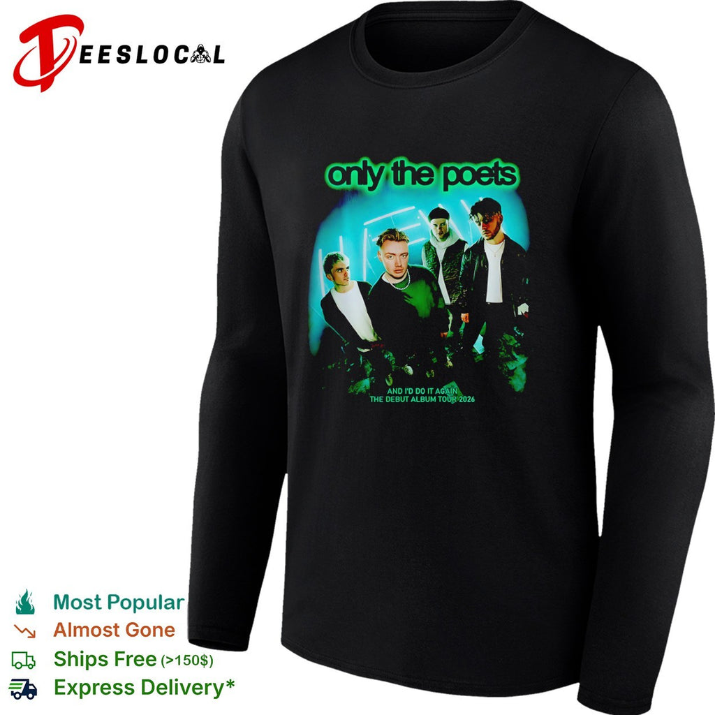 Only the Poets And I’d Do It Again The Debut Album Tour 2026 shirt