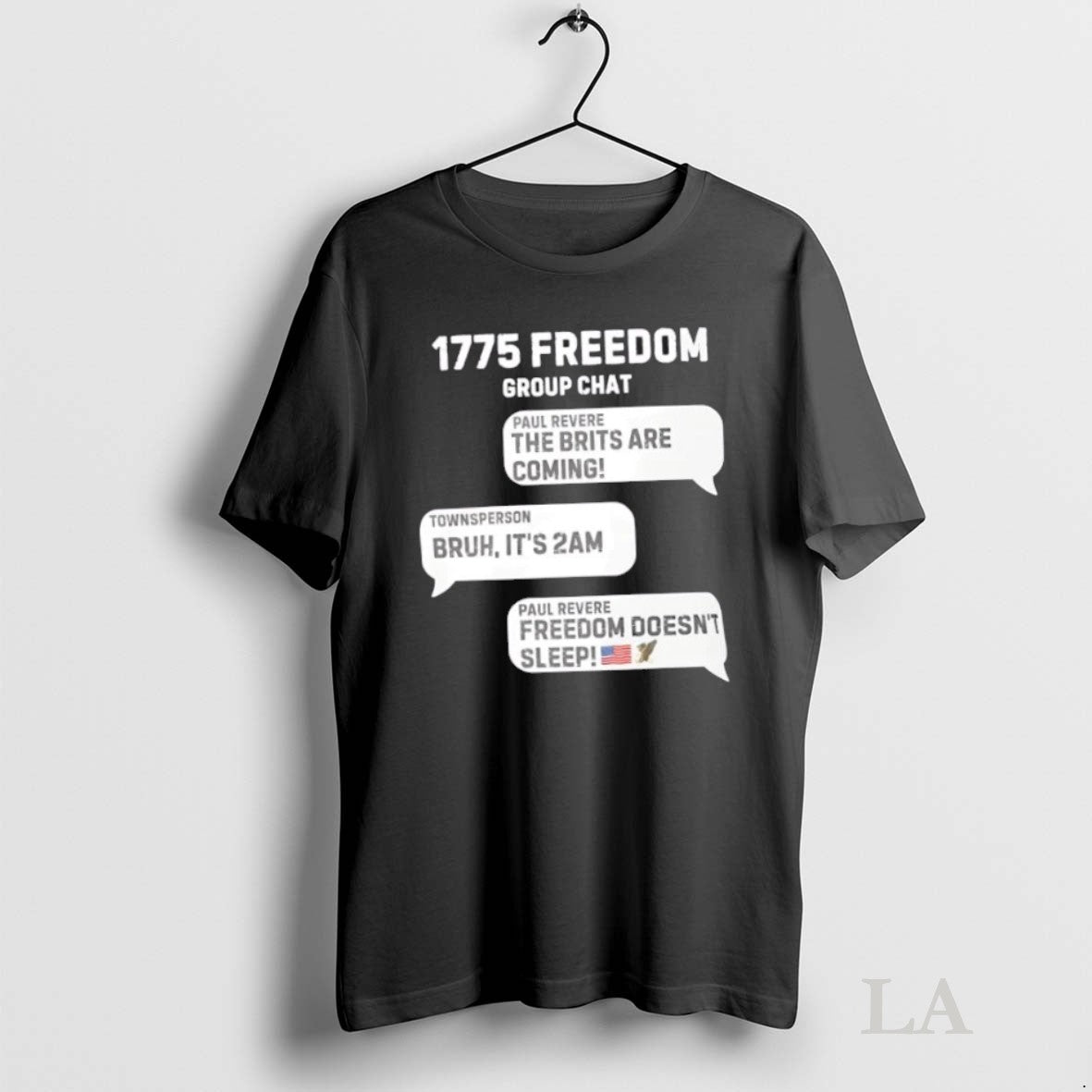 Original 1775 Group Chat Freedom Doesnt Sleep Unisex , , , Long Sleeve Tee