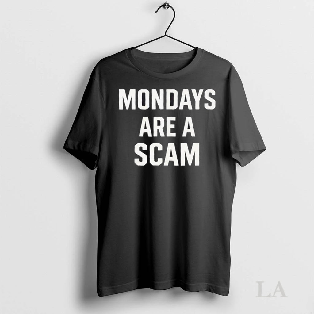 Original Anti Monday Are A Scam