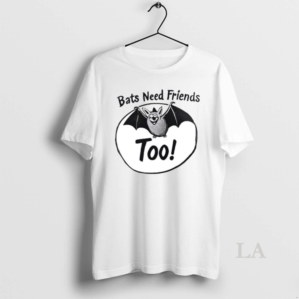 Original Bats Need Friends Too Ornaments Unisex , , , Long Sleeve Tee